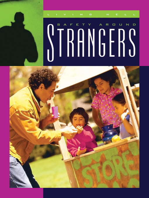 Title details for Safety around Strangers by Lucia Raatma - Available
